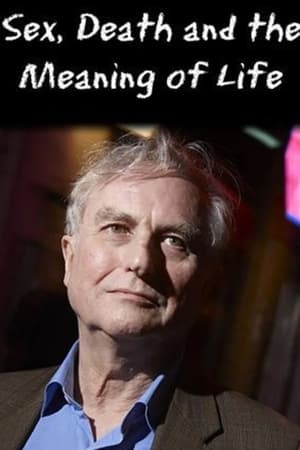 Sex, Death and the Meaning of Life Sex, Death and the Meaning of Life-hd