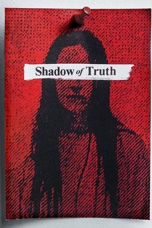 Shadow of Truth Shadow of Truth-hd