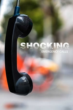 Shocking Emergency Calls Shocking Emergency Calls-hd