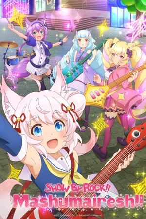 Show by Rock!! Mashumairesh!!-hd