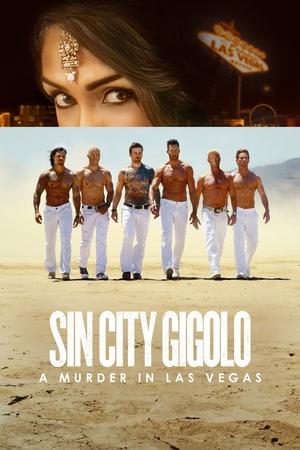 Sin City Gigolo: A Murder in Las Vegas Sin City Gigolo: A Murder in Las Vegas-hd