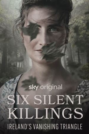 Six Silent Killings: Ireland's Vanishing Triangle-hd