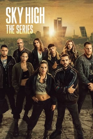 Sky High: The Series Sky High: The Series-hd