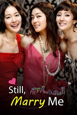 Still, Marry Me Still, Marry Me-hd