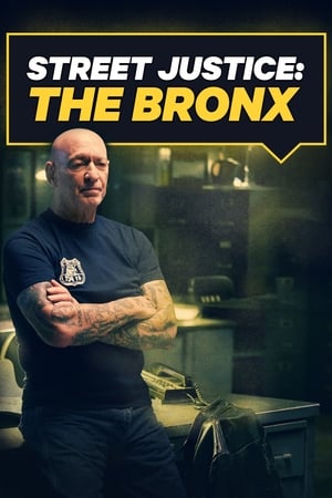 Street Justice: The Bronx Street Justice: The Bronx-hd