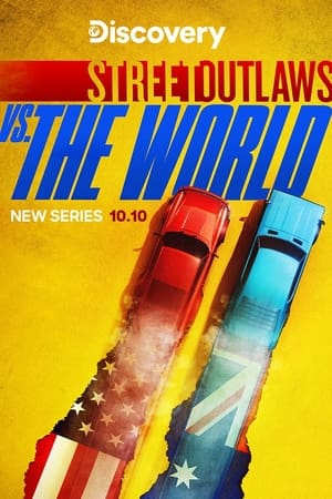 Street Outlaws vs the World Street Outlaws vs the World-hd