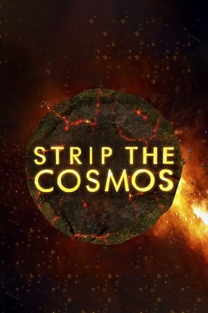 Strip the Cosmos Strip the Cosmos-hd