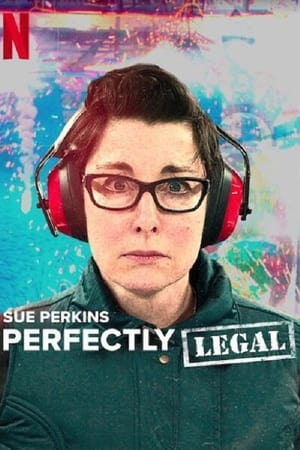 Sue Perkins: Perfectly Legal Sue Perkins: Perfectly Legal-hd