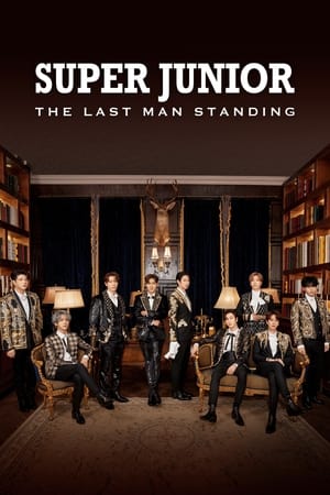 Super Junior: The Last Man Standing Super Junior: The Last Man Standing-hd