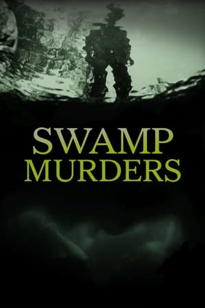 Swamp Murders Swamp Murders-hd