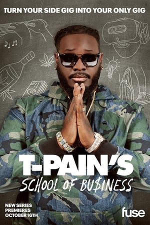 T-Pain's School of Business T-Pain's School of Business-hd