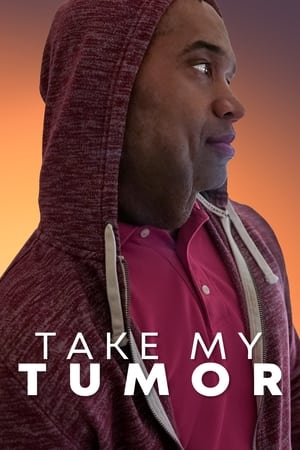 Take My Tumor Take My Tumor-hd