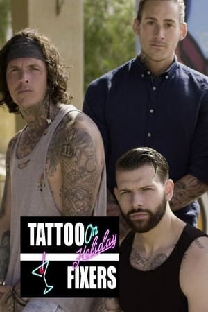 Tattoo Fixers on Holiday Tattoo Fixers on Holiday-hd