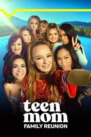 Teen Mom: Family Reunion Teen Mom: Family Reunion-hd