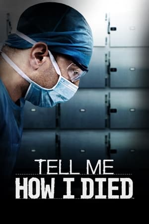 Tell Me How I Died Tell Me How I Died-hd