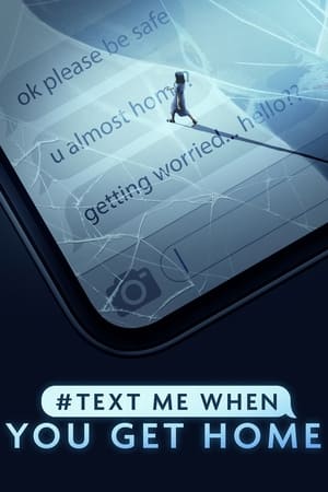 #TextMeWhenYouGetHome #TextMeWhenYouGetHome-hd