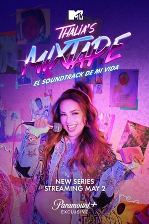 Thalia's Mixtape: El Soundtrack de Mi Vida Thalia's Mixtape: El Soundtrack de Mi Vida-hd