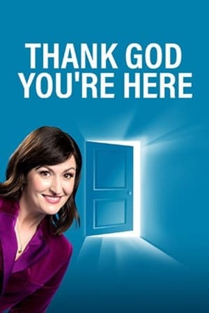 Thank God You're Here Thank God You're Here-hd