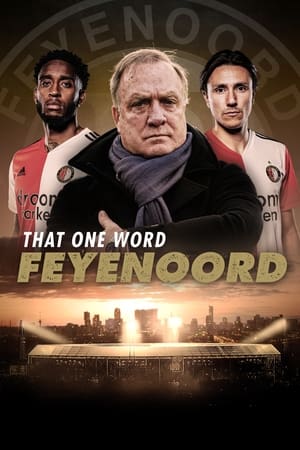 That One Word - Feyenoord That One Word - Feyenoord-hd