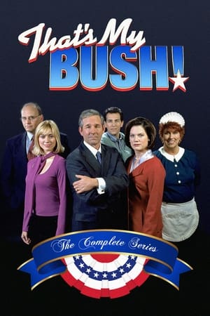 That's My Bush! That's My Bush!-hd