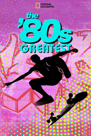 The '80s Greatest The '80s Greatest-hd