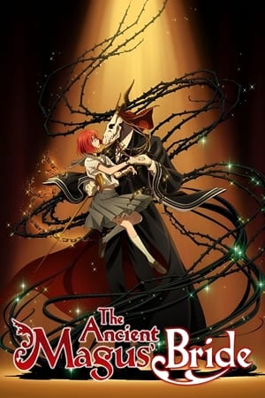 The Ancient Magus' Bride The Ancient Magus' Bride-hd