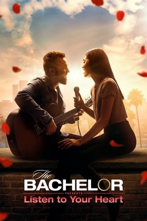 The Bachelor Presents: Listen to Your Heart The Bachelor Presents: Listen to Your Heart-hd