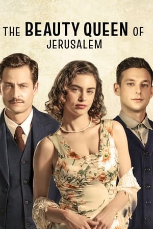 The Beauty Queen of Jerusalem-hd
