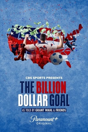The Billion Dollar Goal The Billion Dollar Goal-hd