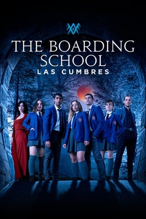 The Boarding School: Las Cumbres-hd