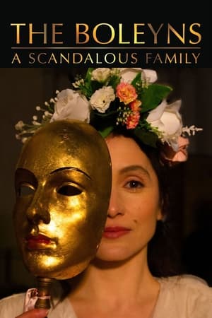 The Boleyns: A Scandalous Family The Boleyns: A Scandalous Family-hd