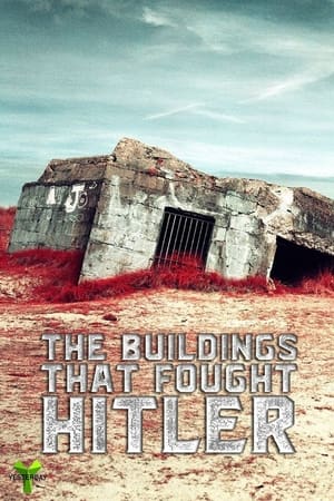 The Buildings That Fought Hitler The Buildings That Fought Hitler-hd