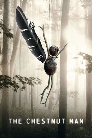 The Chestnut Man The Chestnut Man-hd