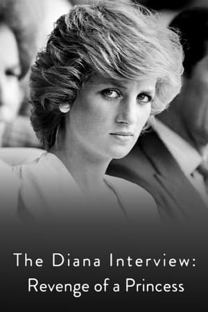The Diana Interview: Revenge of a Princess The Diana Interview: Revenge of a Princess-hd