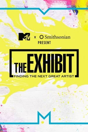 The Exhibit: Finding the Next Great Artist The Exhibit: Finding the Next Great Artist-hd