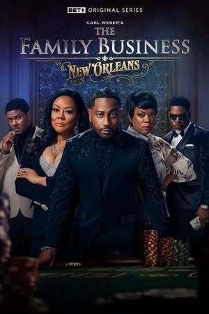 The Family Business: New Orleans-hd