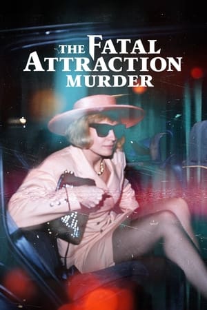 The Fatal Attraction Murder The Fatal Attraction Murder-hd