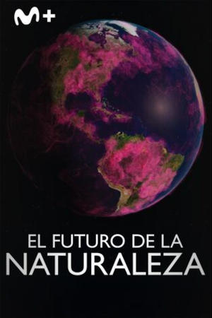The Future of Nature The Future of Nature-hd