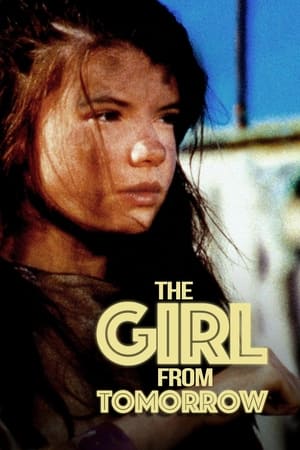 The Girl from Tomorrow The Girl from Tomorrow-hd