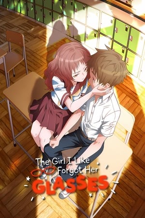 The Girl I Like Forgot Her Glasses The Girl I Like Forgot Her Glasses-hd