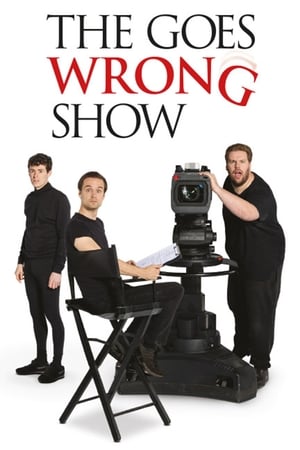 The Goes Wrong Show The Goes Wrong Show-hd