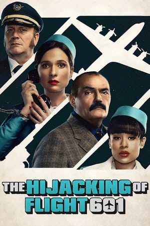 The Hijacking of Flight 601 The Hijacking of Flight 601-hd