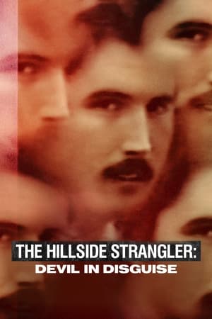 The Hillside Strangler: Devil in Disguise The Hillside Strangler: Devil in Disguise-hd