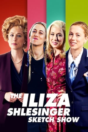 The Iliza Shlesinger Sketch Show-hd