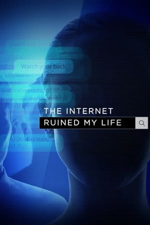 The Internet Ruined My Life The Internet Ruined My Life-hd