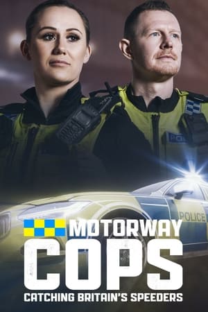 The Motorway Cops: Catching Britain's Speeders The Motorway Cops: Catching Britain's Speeders-hd