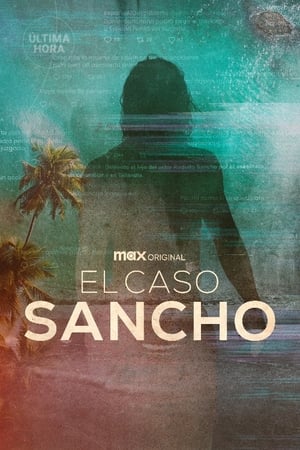 The Sancho Case-hd