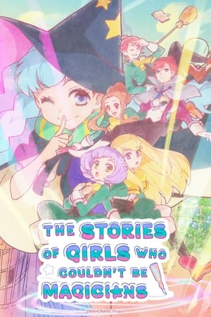 The Stories of Girls Who Couldn't Be Magicians The Stories of Girls Who Couldn't Be Magicians-hd