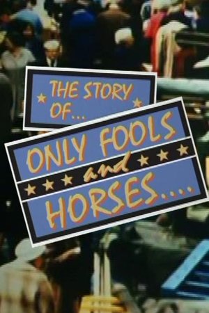 The Story of Only Fools And Horses-hd