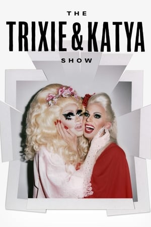 The Trixie & Katya Show-hd
